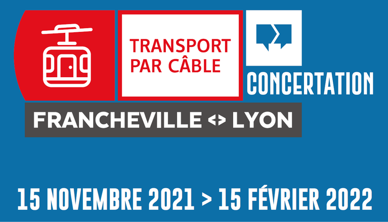 Concertation de la ligne de transport par câble Francheville – Lyon du 15 novembre 2021 au 15 février 2022